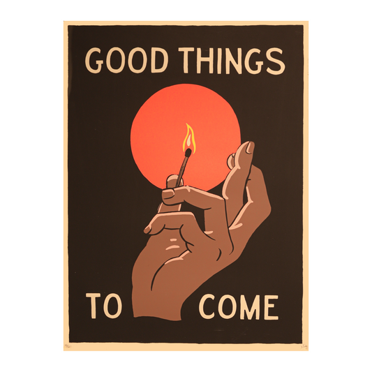 Good Things to Come Black PRINT